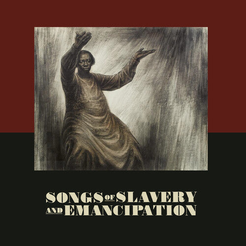 Songs of Slavery & Emancipation/ Various - Songs of Slavery & Emancipation (Various Artists)