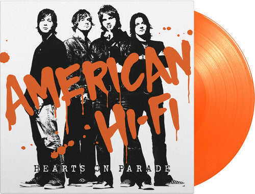 American Hi-Fi - Hearts On Parade [Limited 180-Gram Orange Colored Vinyl]