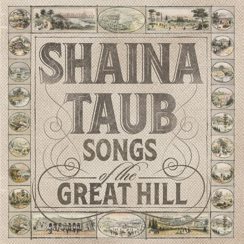 Shaina Taub - Songs Of The Great Hill