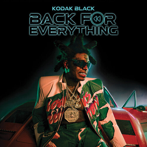 Kodak Black - Back For Everything