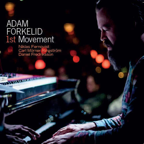 Adam Forkelid - 1st Movement