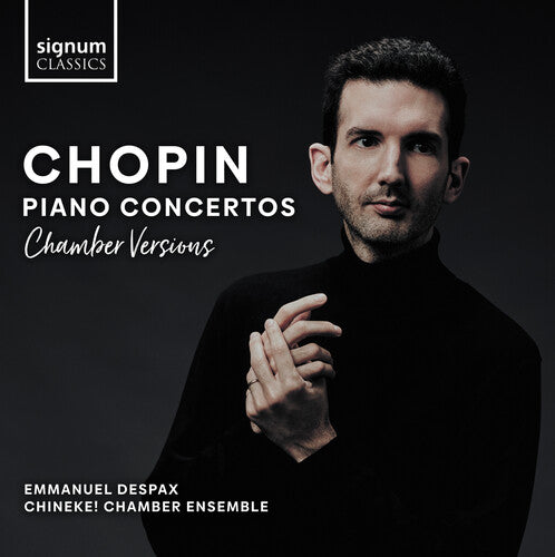 Chopin/ Chineke Chamber Ensemble - Piano Concertos 1