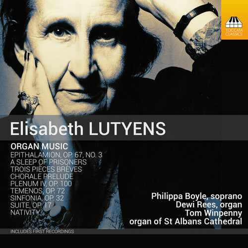 Lutyens/ Boyle/ Rees - Organ Music