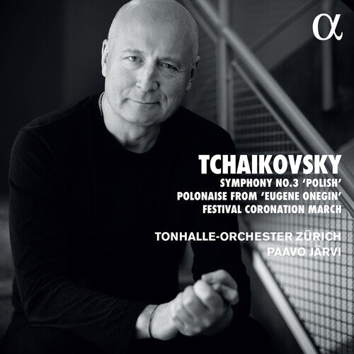 Tchaikovsky/ Tonhalle-Orchester Zurich/ Jarvi - Symphony No 3