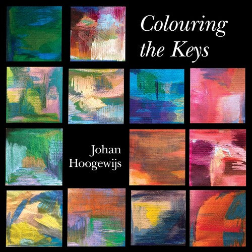 Johan Hoogewijs - Colouring the Keys