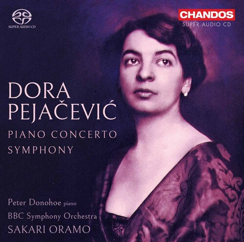 Pejacevic/ Donohoe/ BBC Sym Orch - Piano Concerto Op