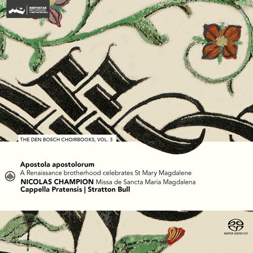Champion/ Cappella Pratensis - Apostola Apostolorum