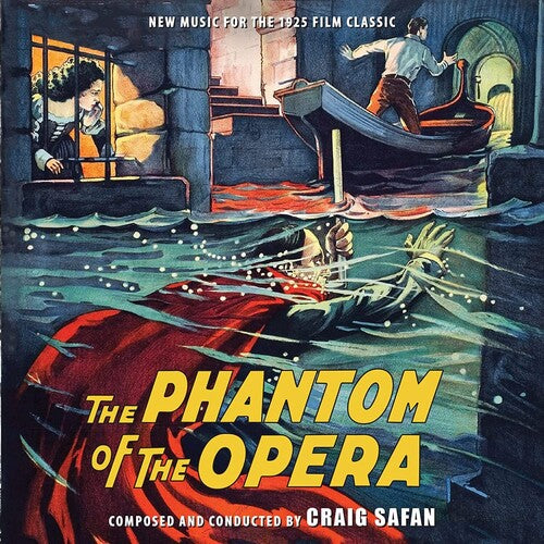 Craig Safan - Phantom Of The Opera: New Music For The 1925 Film - Original Soundtrack