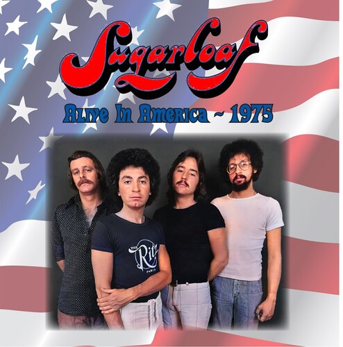 Sugarloaf - Alive In America (2022 remaster)