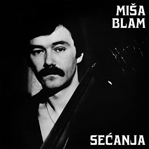 Misa Blam - Secanja