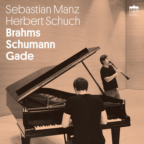 Brahms/ Manz/ Schuch - Brahms / Schumann / Gade