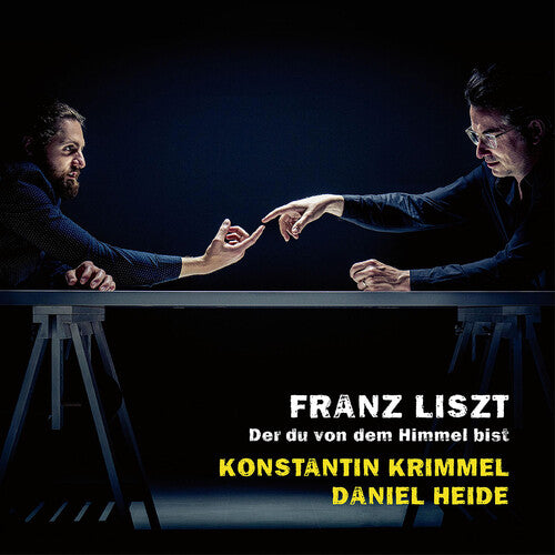 Liszt/ Heide/ Krimmel - Der Du Von Dem Himmel B