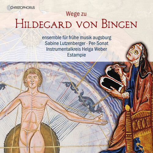 Bingen/ Lutzenberger - Wege Zu Hildegard Von Bingen