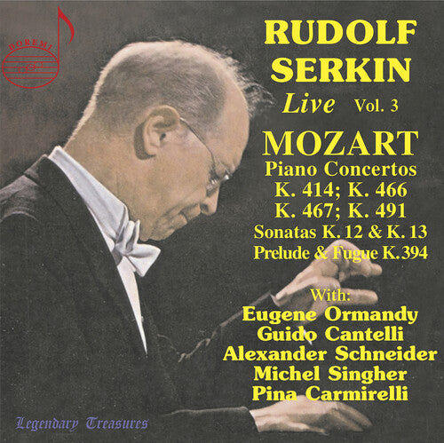Mozart/ Serkin/ Carmirelli - Rudolf Serkin Live
