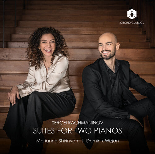Rachmaninoff/ Shirinyan/ Wizjan - Suites for Two
