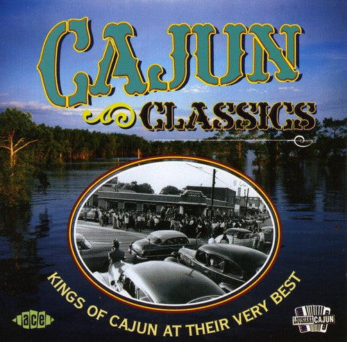 Various - Cajun Classics / Various
