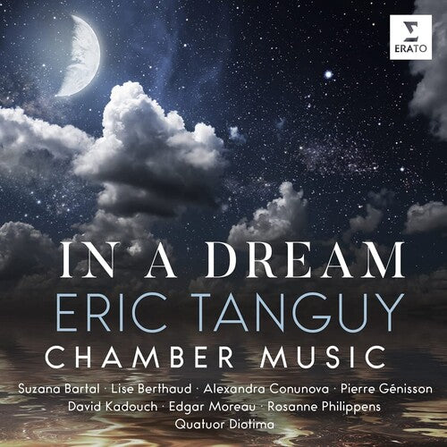 Suzana Berthaud Bartal - Eric Tanguy: In a Dream-Chamber Music