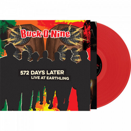 Buck-O-Nine - 572 Days Later - Live At Earthling - Red