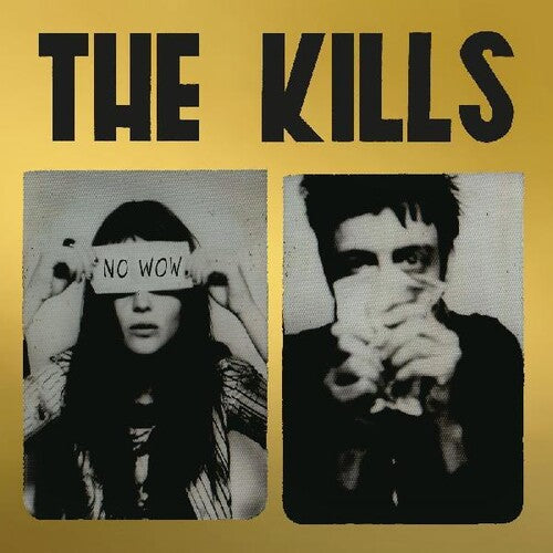 Kills - No Wow (The Tchad Blake Mix 2022)