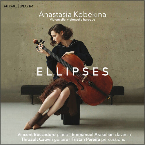 Anastasia Kobekina - Ellipses