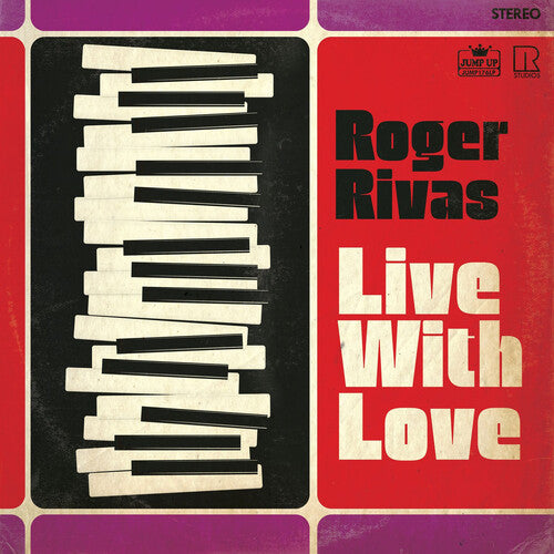 Roger Rivas - Live With Love