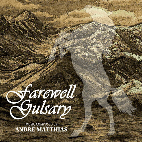 Andre Matthias - Farewell Gulsary (Original Soundtrack)