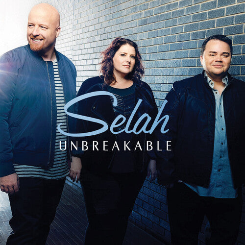 Selah - Unbreakable