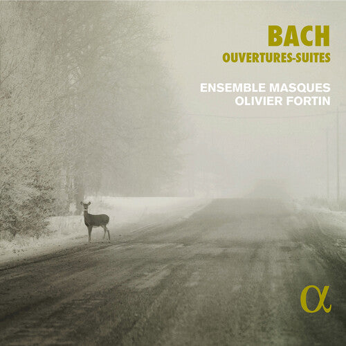 J.S. Bach / Ensemble Masques - Ouvertures-Suites