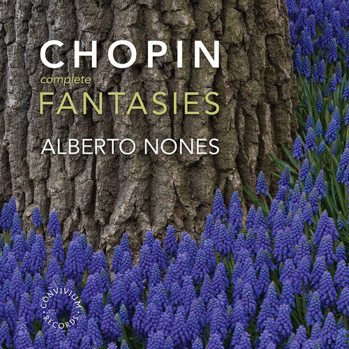 Chopin/ Nones - Complete Fantasies