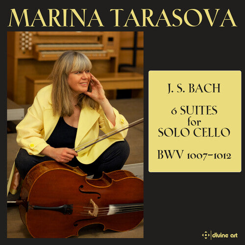 Marina Tarasova - J.S. 6 Suites for Solo Cello