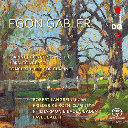 Gabler/ Langbein/ Philharmonie Baden-Baden - Clarinet Concerto 3 / Horn Concerto / Concert
