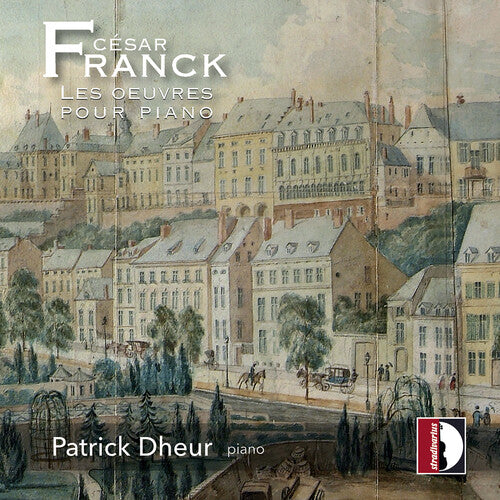 Patrick Dheur - Les Oeuvres Pour Piano