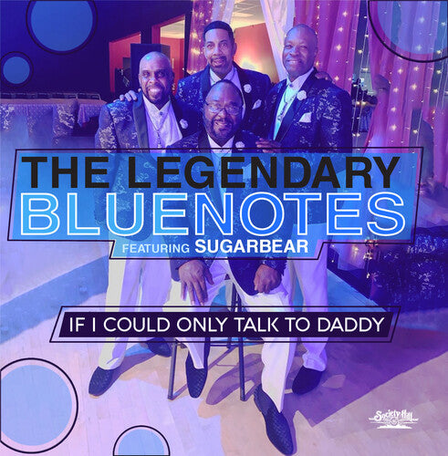 The Legendary/ Sugarbear - If I Could Only Talk To Daddy