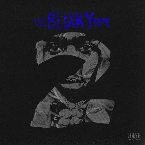 22Gz - The Blixky Tape 2