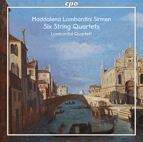 Sirmen/ Lombardini Quartett - Six String Quartets
