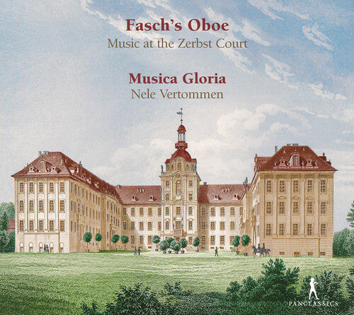 J.S. Bach / Vertommen/ Musica Gloria - Fasch's Oboe