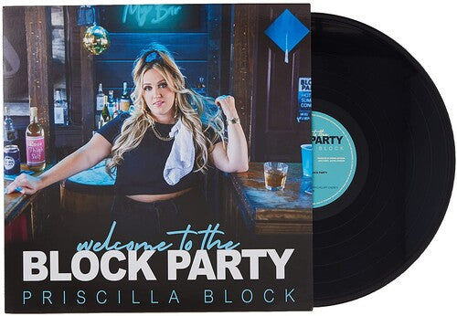 Priscilla Block - Welcome To The Block Party