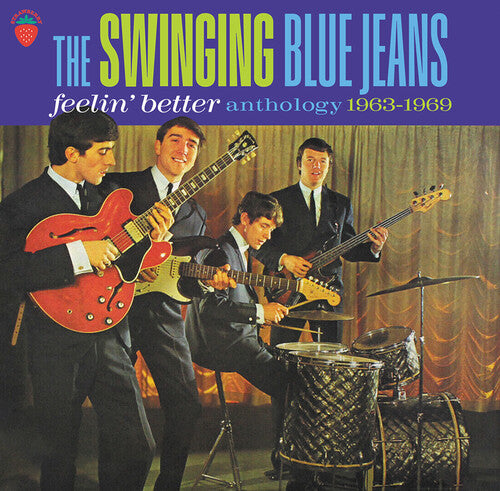 The Swinging Blue Jeans - Feelin' Better: Anthology 1963-1969