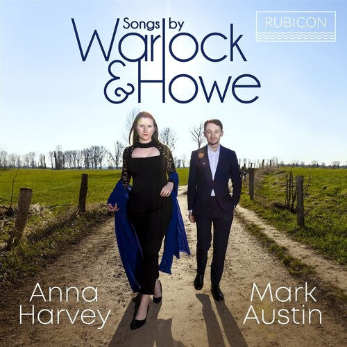 Anna Harvey / Mark Austin - Songs by Warlock & Howe