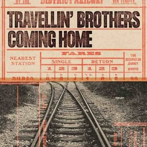 Travellin Brothers - Coming Home
