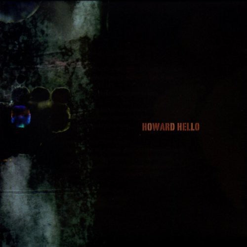 Howard Hello - Howard Hello