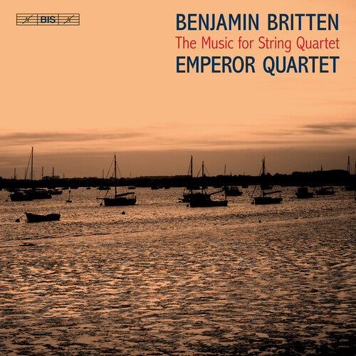 Britten/ Emperor Quartet - Music for String Quartet