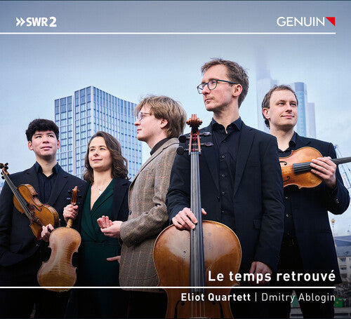Franck/ Eliot Quartett/ Ablogin - Le Temps Retrouve