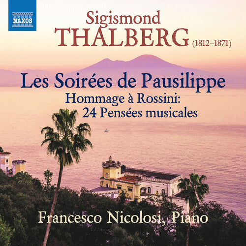 Thalberg/ Nicolosi - Les Soirees de Pausilippe