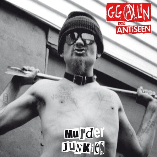 Gg Allin / Antiseen - Murder Junkies
