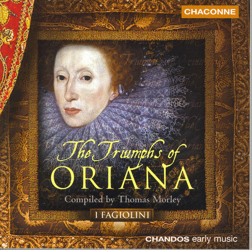 I - Triumphs of Oriana