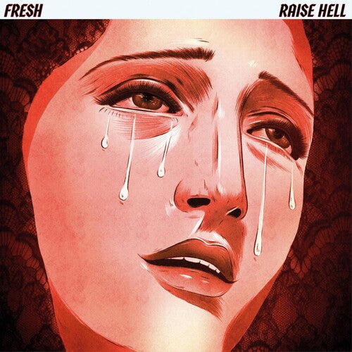 The Fresh - Raise Hell