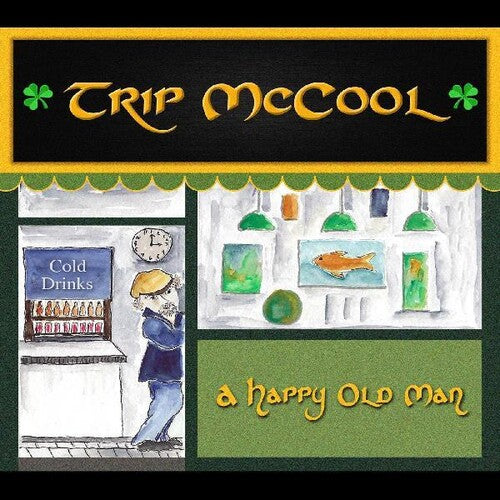 Trip McCool - Happy Old Man