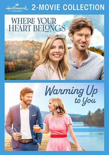 Where Your Heart Belongs / Warming Up to You (Hallmark Channel 2-Movie Collection)