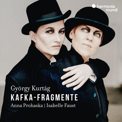 Anna Prohaska / Isabelle Faust - Gyorgy Kurtag: Kafka-Fragmente